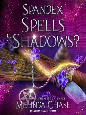 cover image of Spandex, Spells and...Shadows?